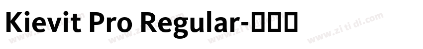 Kievit Pro Regular字体转换
